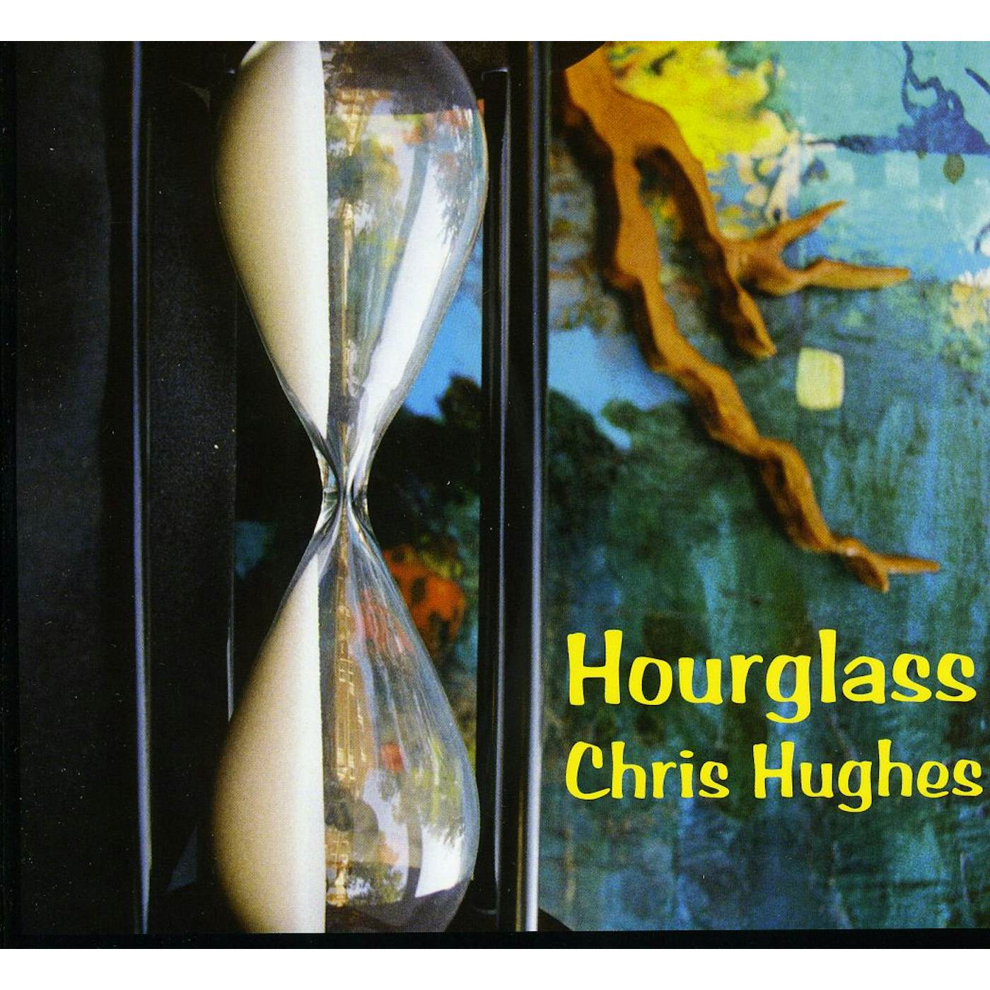 Chris Hughes HOURGLASS CD