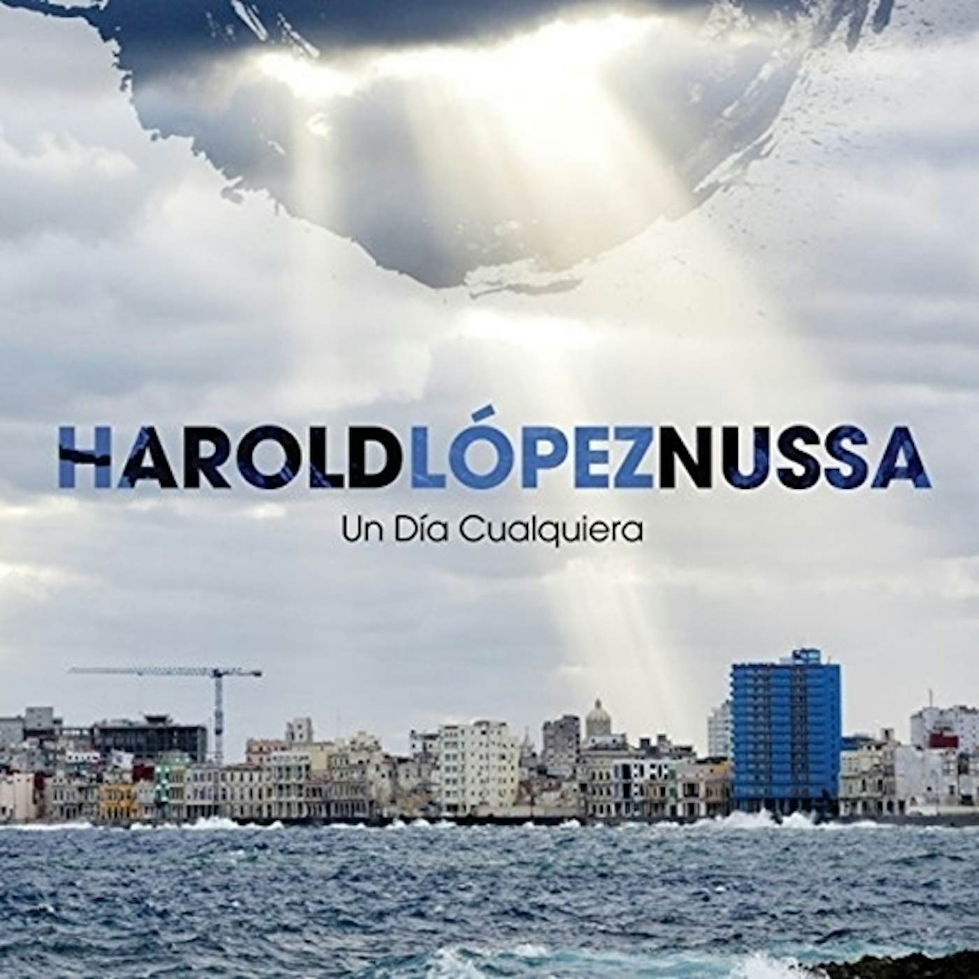 Harold Lopez Nussa UN DIA CUALQUIERA CD