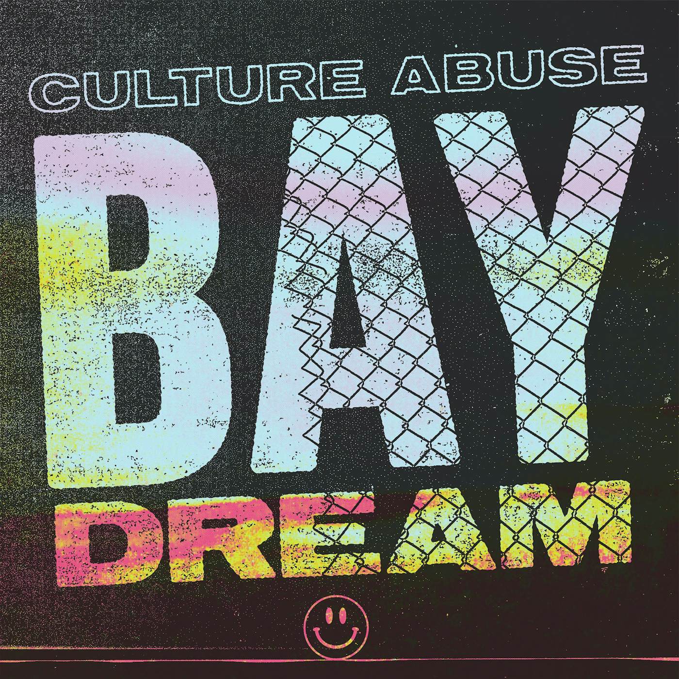 Culture Abuse BAY DREAM CD