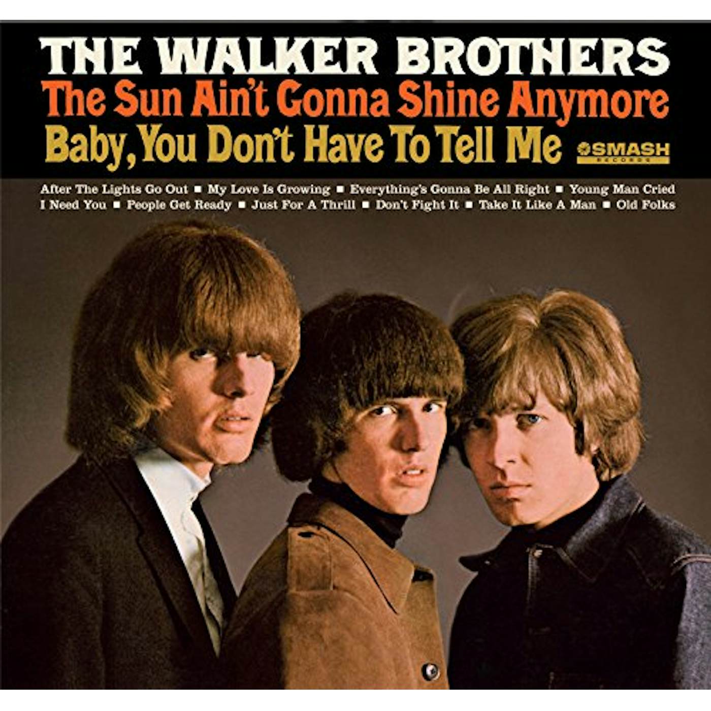 The Walker Brothers SUN AIN'T GONNA SHINE ANYMORE CD