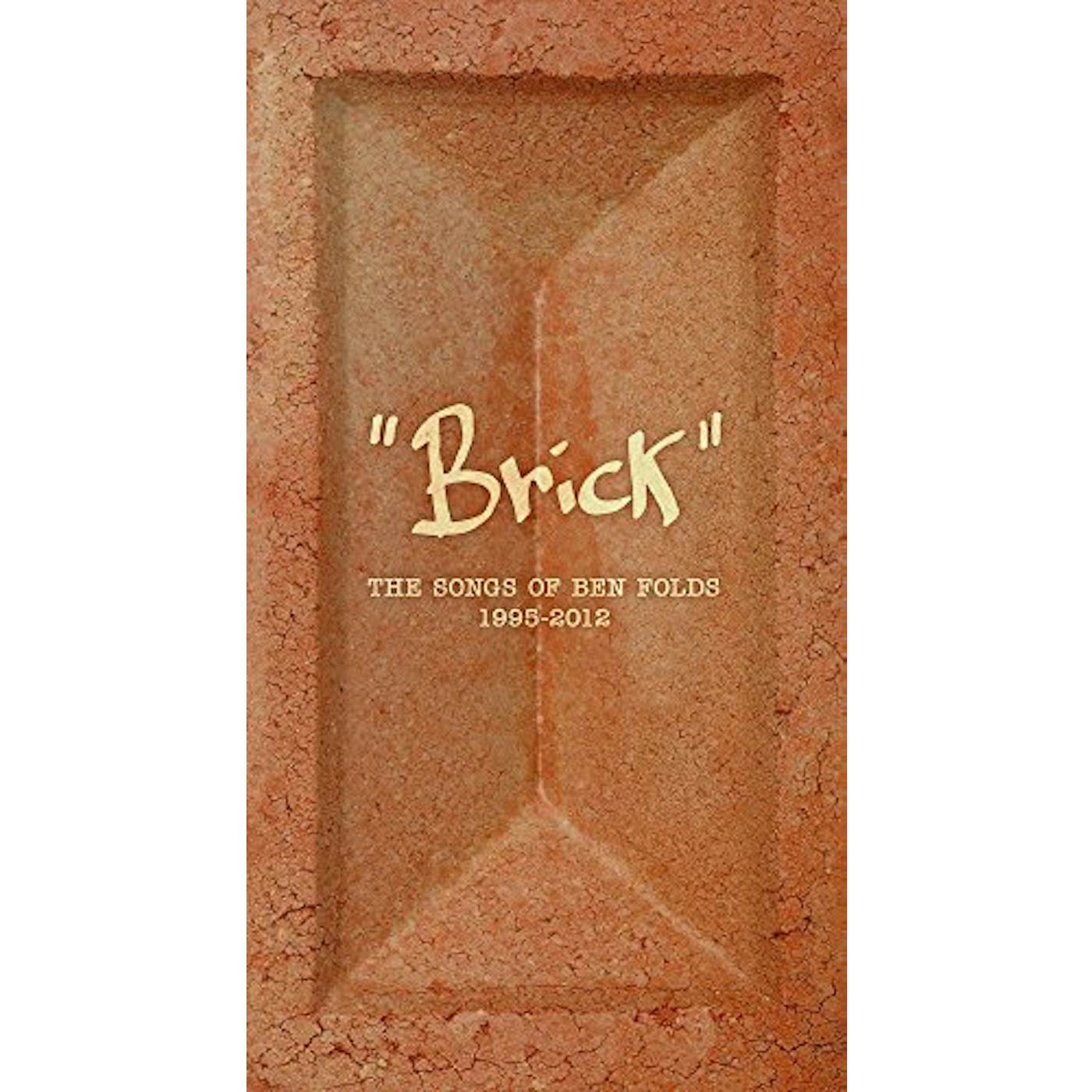 BRICK: THE SONGS OF BEN FOLDS 1995 - 2012 CD