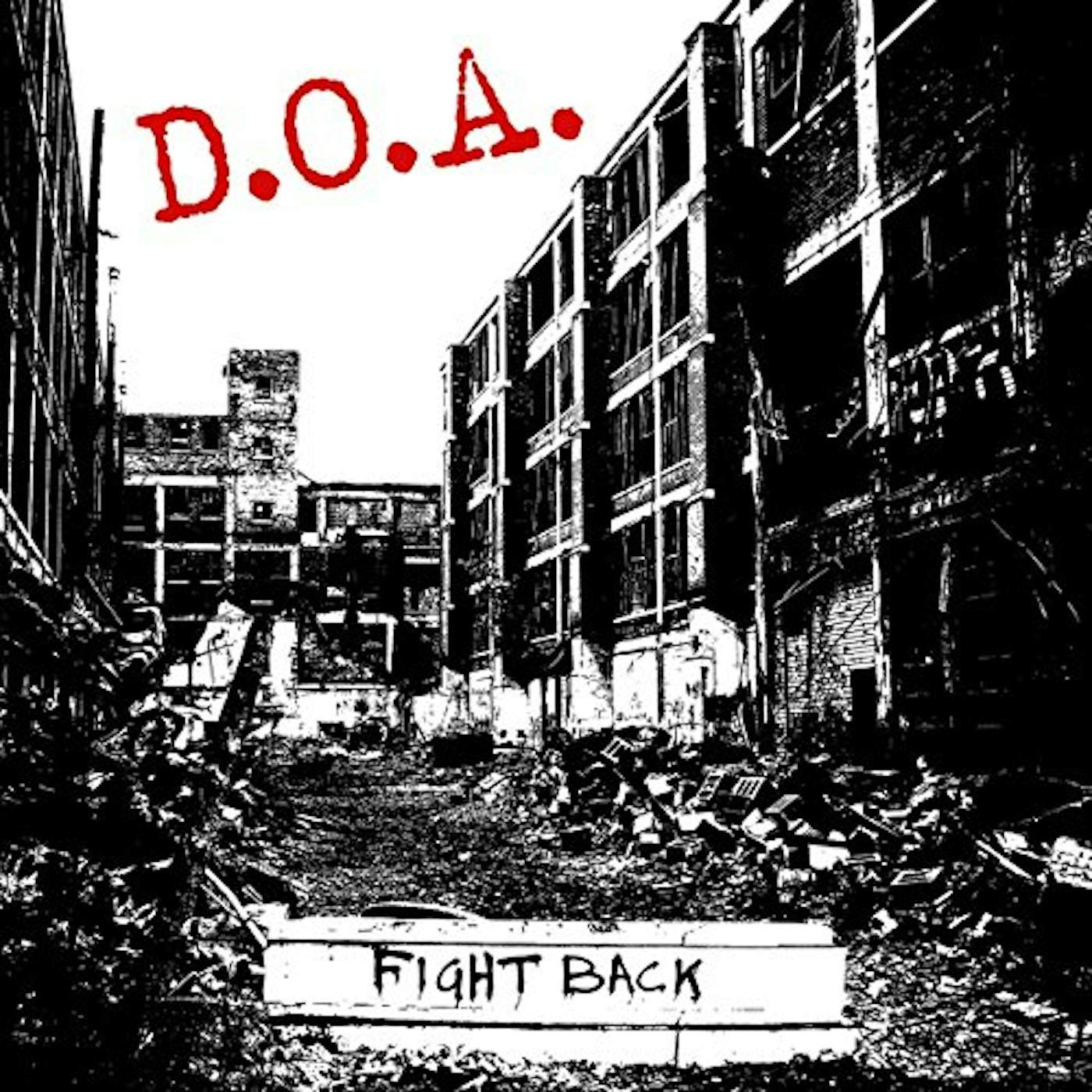 D.O.A. FIGHT BACK Vinyl Record