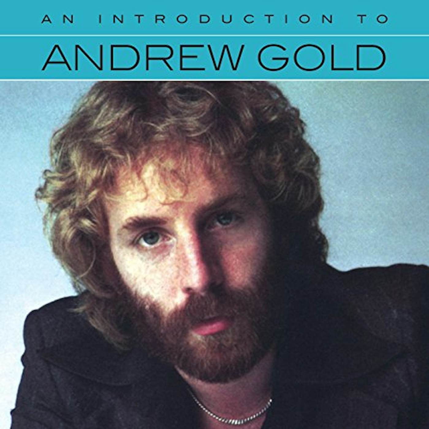 Andrew Gold AN INTRODUCTION TO CD