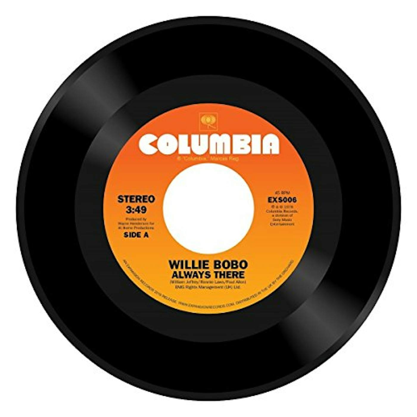 Willie Bobo ALWAYS THERE / COMIN OVER ME Vinyl Record