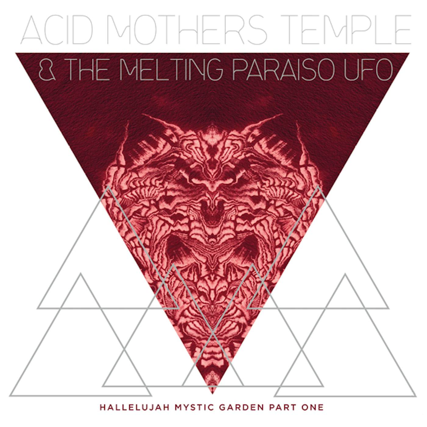 Acid Mothers Temple & Melting Paraiso U.F.O. HALLELUJAH MYSTIC GARDEN PART 1 Vinyl Record