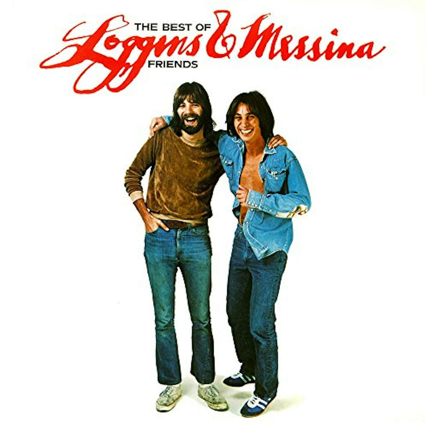 Loggins & Messina BEST OF FRIENDS-GREATEST HITS Vinyl Record