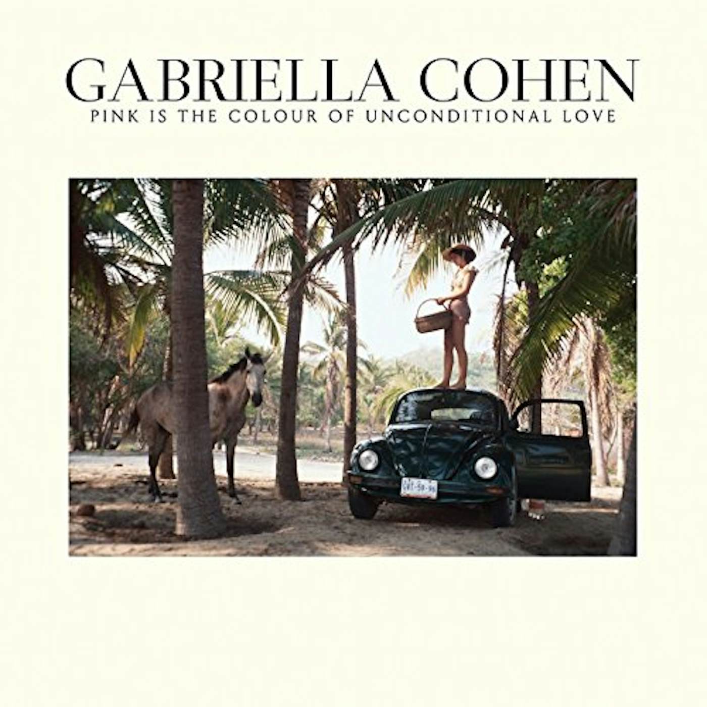 Gabriella Cohen PINK IS IN THE COLOUR OF UNCONDITIONAL LOVE Vinyl Record
