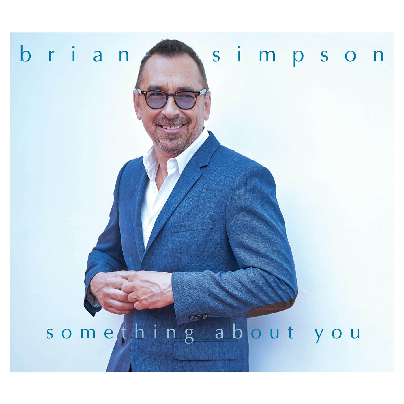 Brian Simpson SOMETHING ABOUT YOU CD