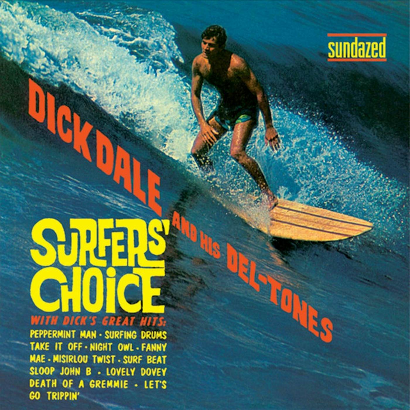 Dick Dale & His Del-Tones Surfer's Choice Vinyl Record