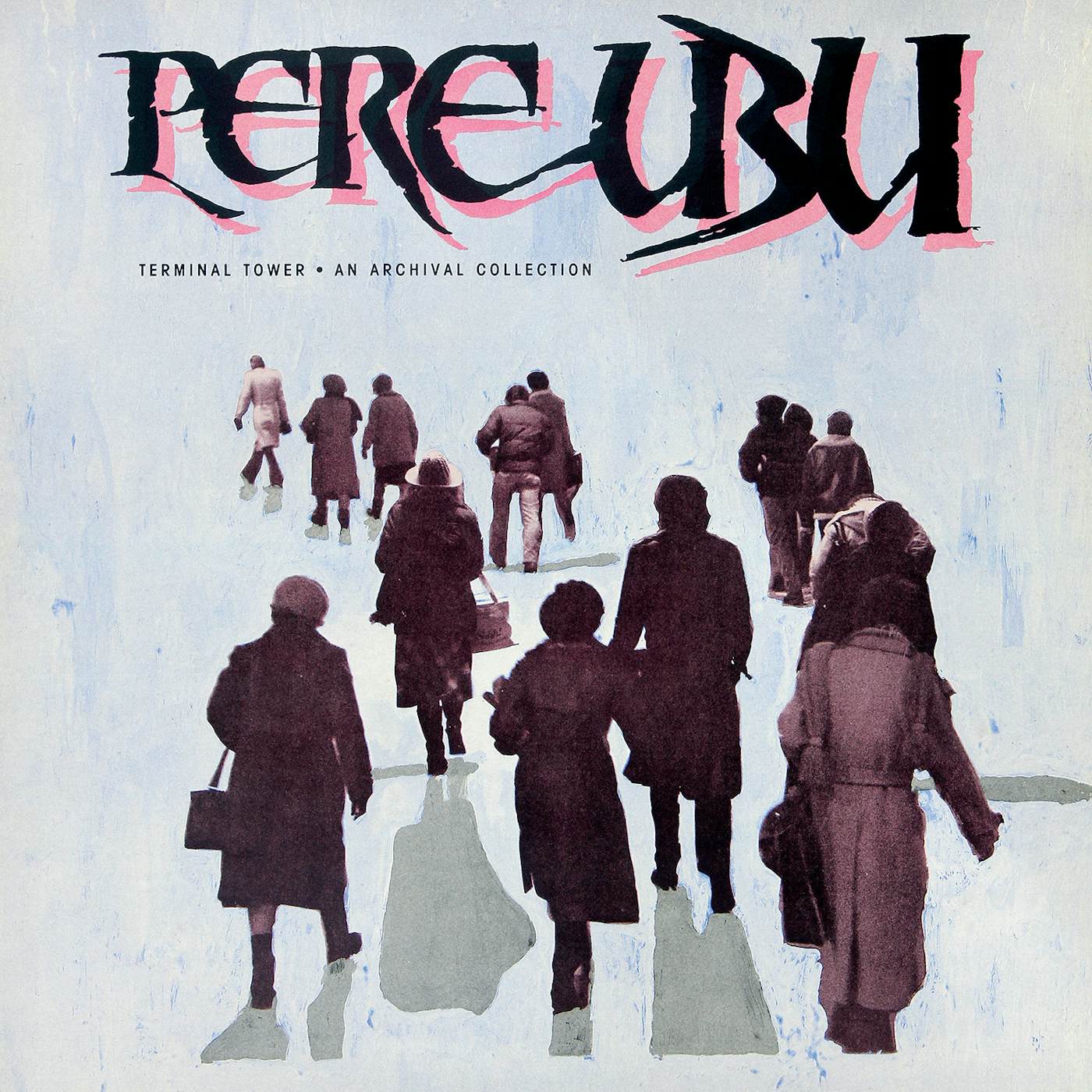 Pere Ubu Terminal Tower Vinyl Record
