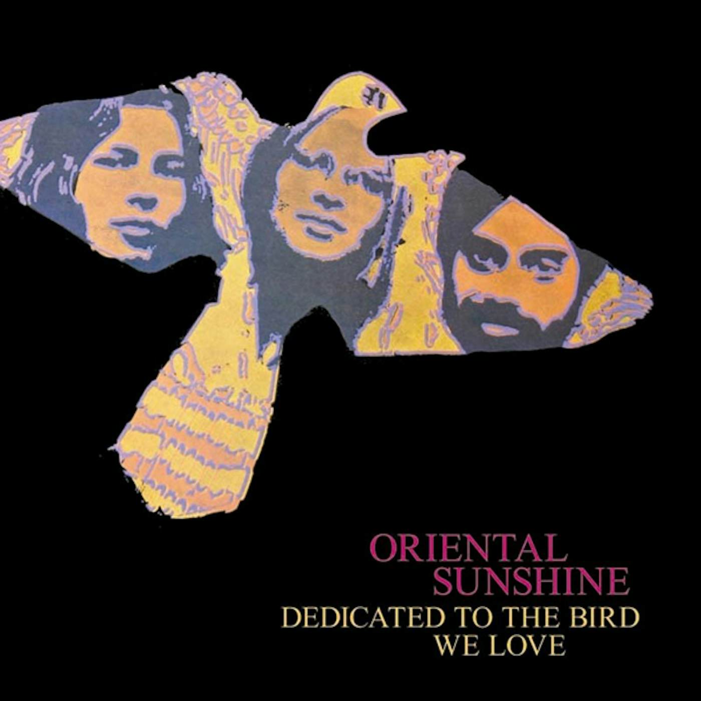 Oriental Sunshine DEDICATED TO THE BIRD WE LOVE CD
