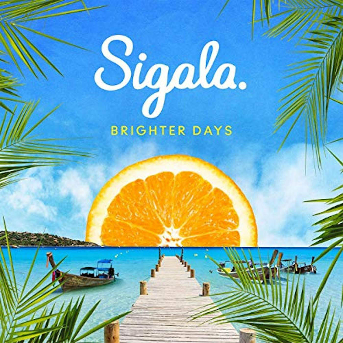 Sigala Brighter Days Vinyl Record
