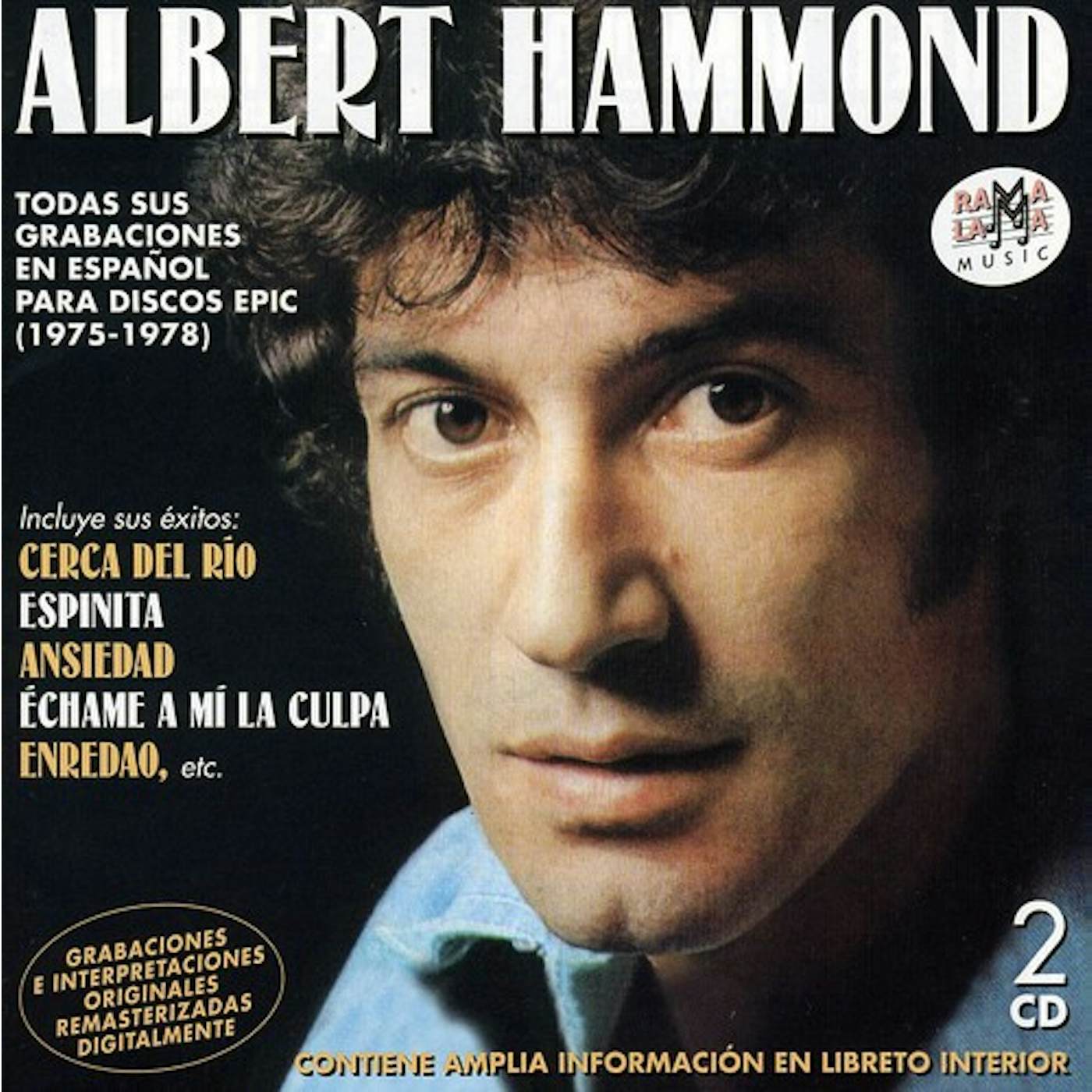 Albert Hammond TODAS SUS GRABACIONES EN ESPANOL PARA EPIC CD