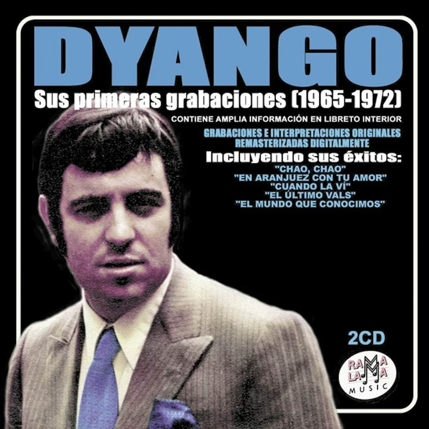 Dyango SUS PRIMERAS GRABACIONES (1965-1972) CD
