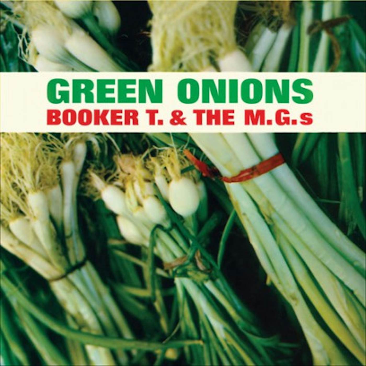 Booker T. & the M.G.'s GREEN ONIONS (Green) Vinyl Record - Limited Edition, 180 Gram Pressing, Remastered, Spain Release