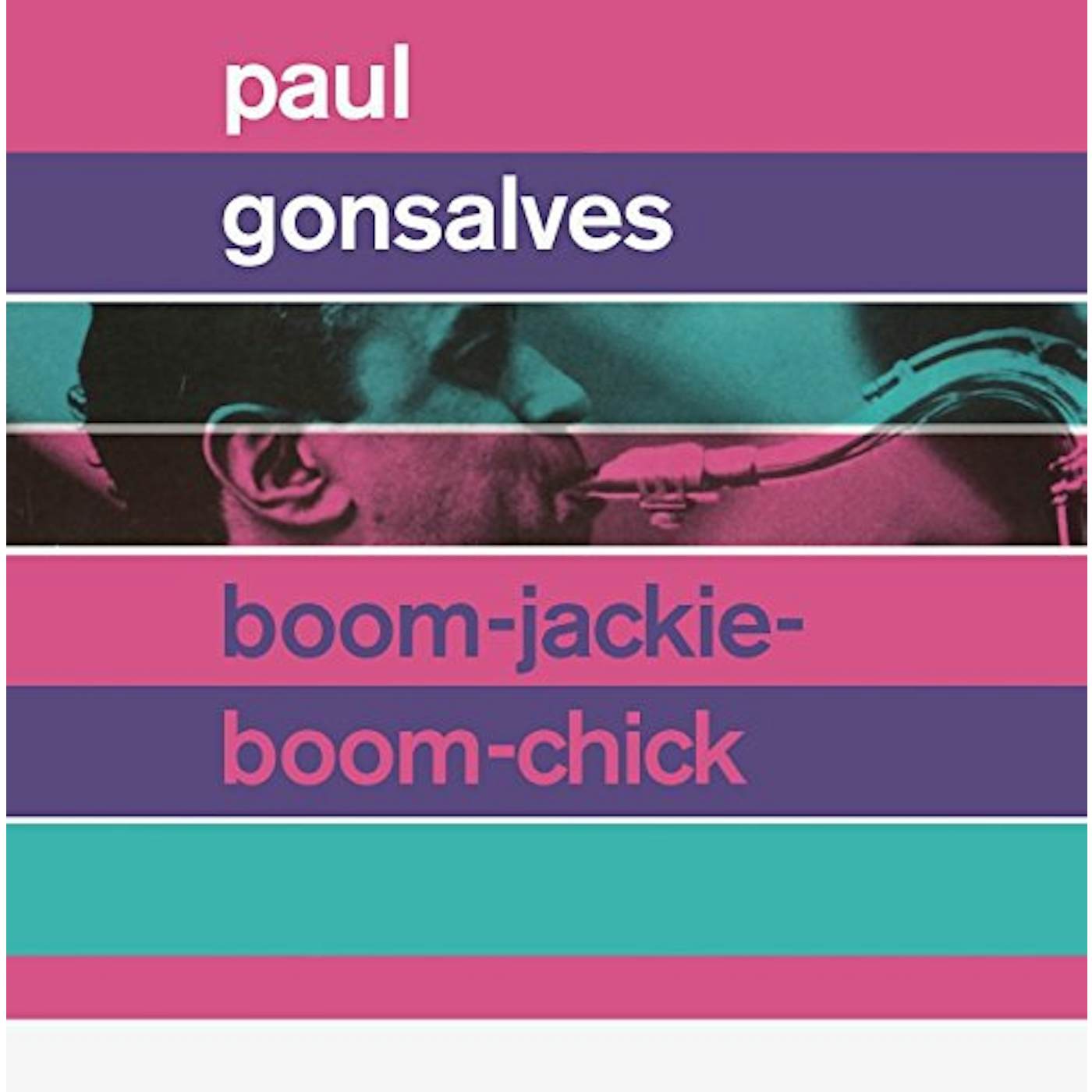 Paul Gonsalves BOOM-JACKIE-BOOM-CHICK / GETTIN TOGETHER CD