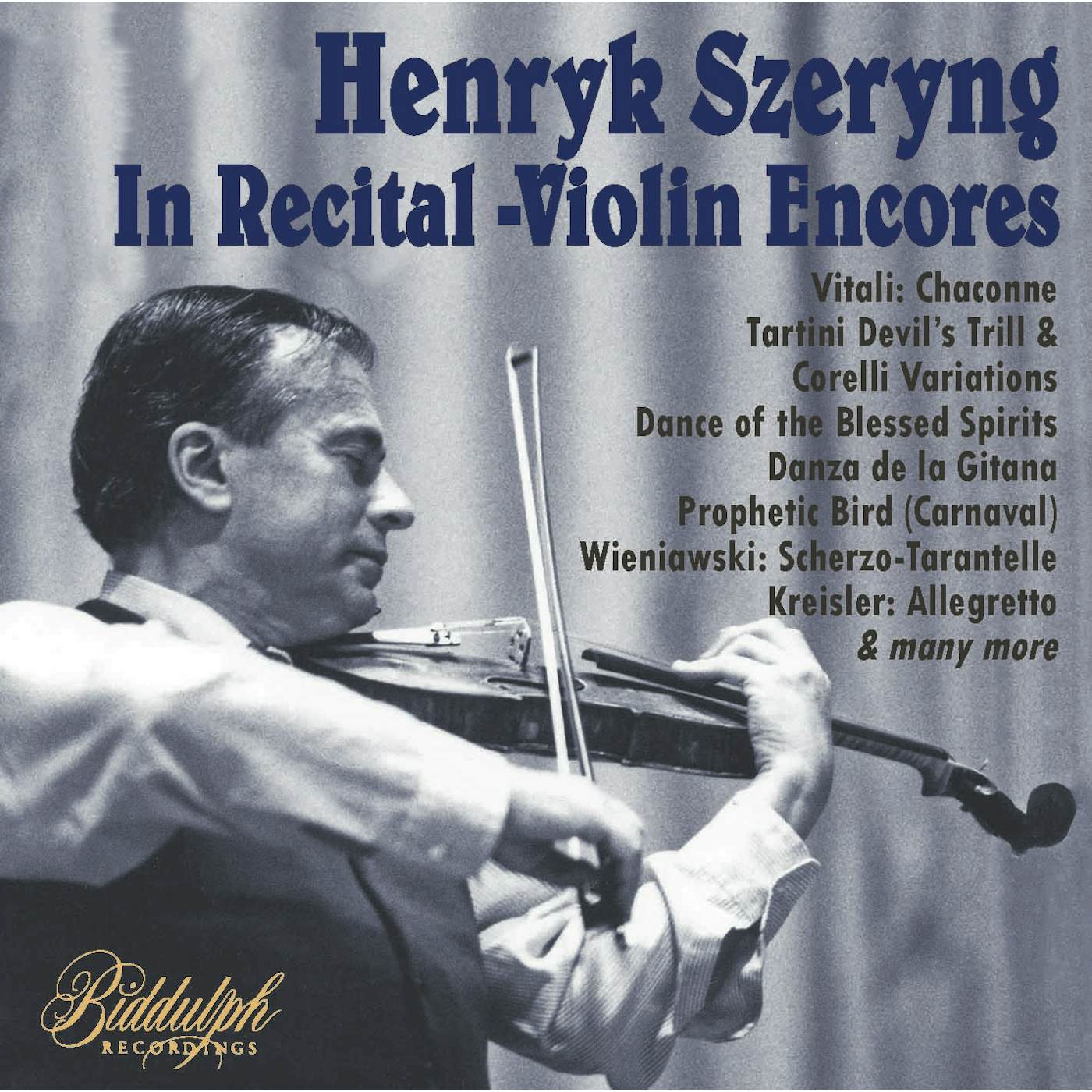 HENRYK SZERYNG: IN RECITAL - VIOLIN ENCORES CD