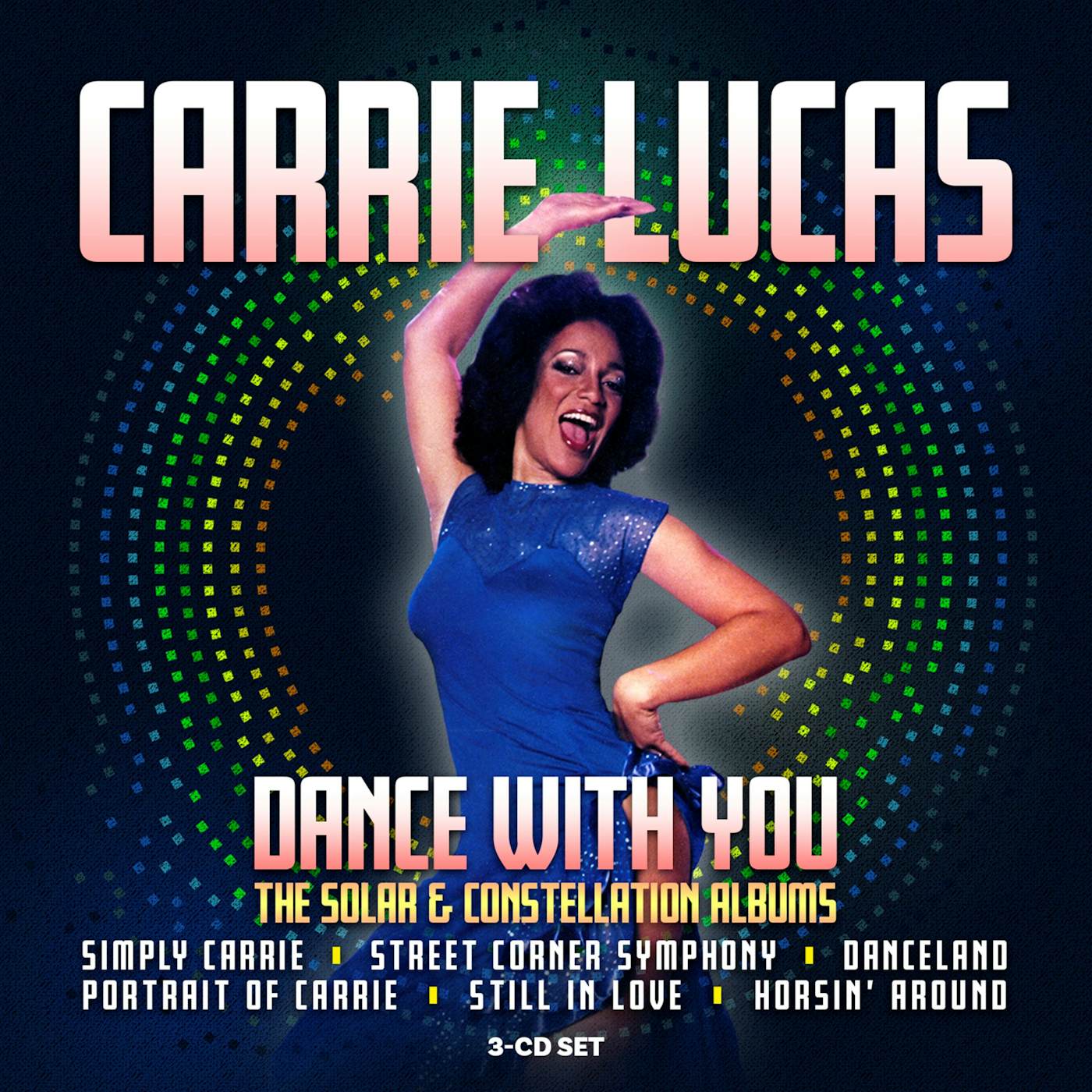 Carrie Lucas DANCE WITH ME: THE SOLAR & CONSTELLATION ALBUMS CD