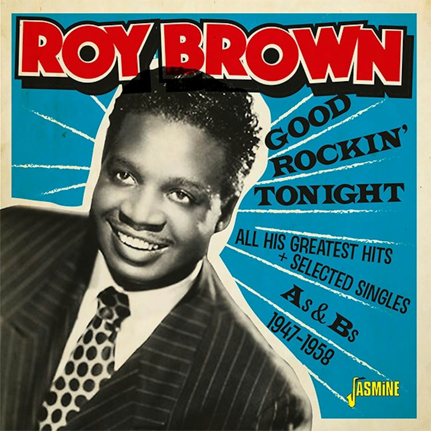 Roy Brown GOOD ROCKIN TONIGHT & ALL HIS GREATEST HITS CD