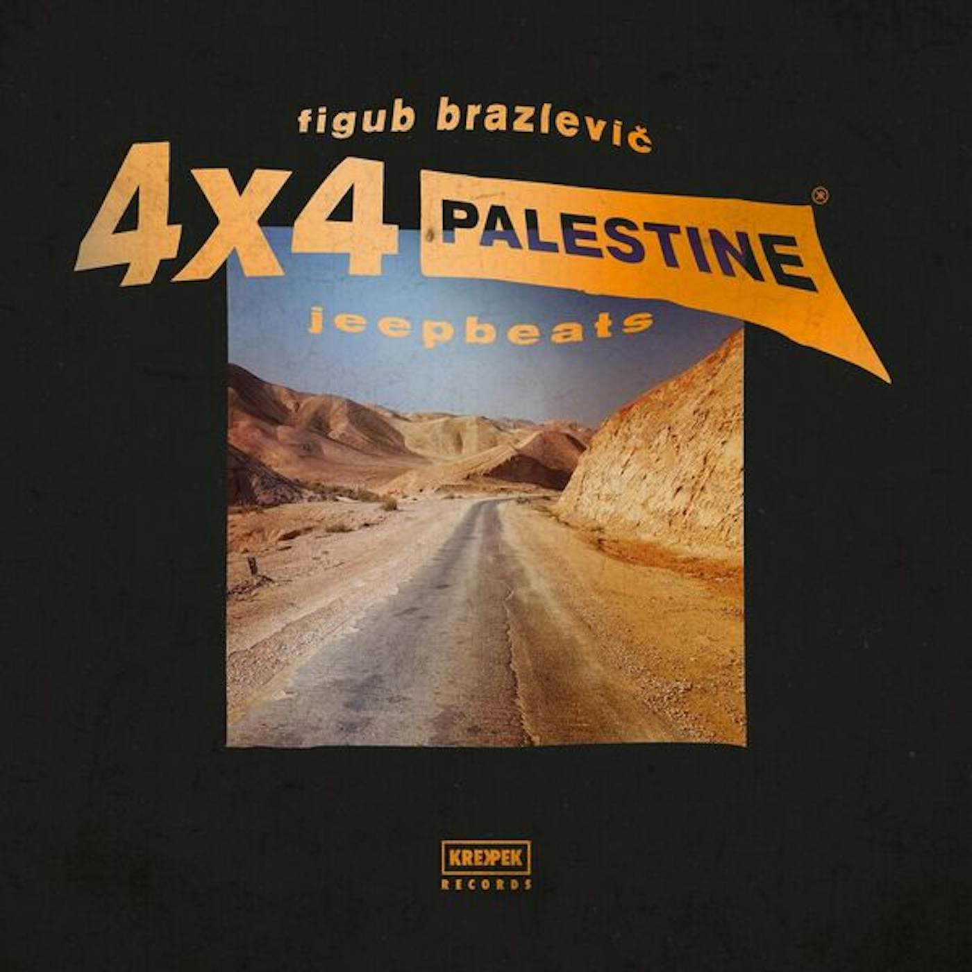 Figub Brazlevic 4X4 JEEP BEAT Vinyl Record