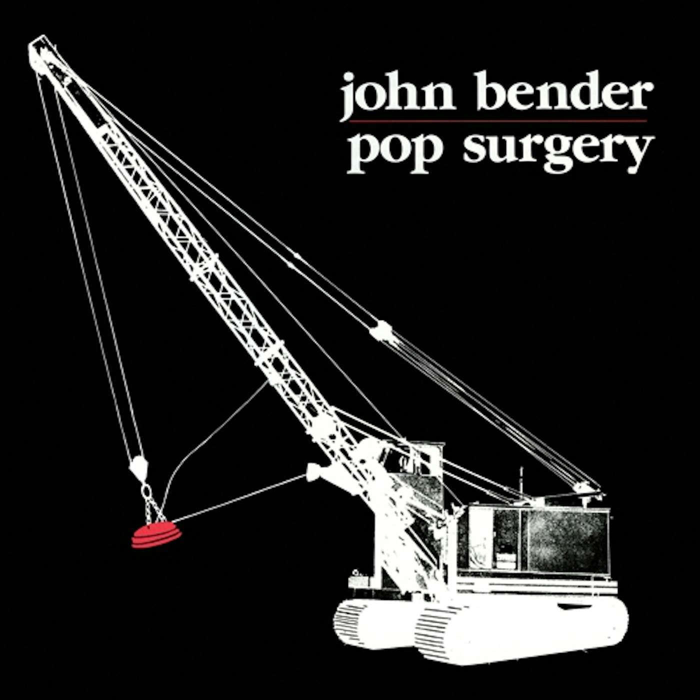 John Bender Pop Surgery Vinyl Record