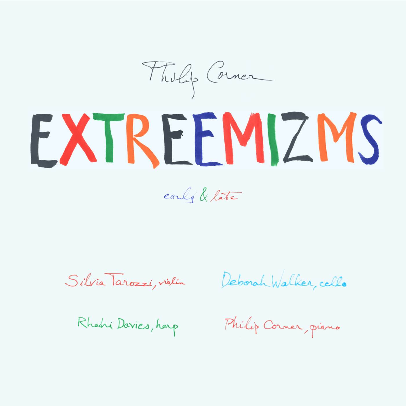 Philip Corner EXTREEMIZMS EARLY & LATE CD