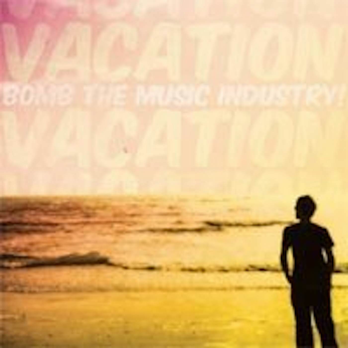 Bomb the Music Industry! VACATION - Gatefold Colored Vinyl Record