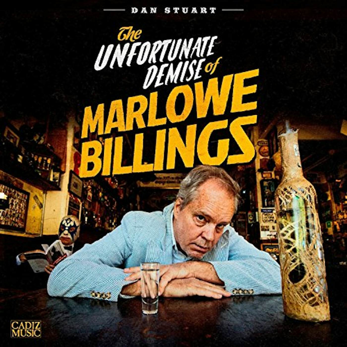 Dan Stuart UNFORTUNATE DEMISE OF MARLOWE BILLINGS Vinyl Record