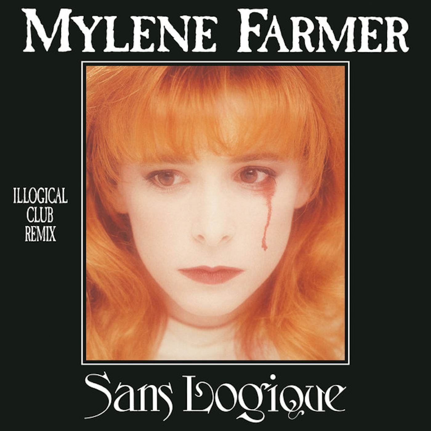 Mylène Farmer Sans logique Vinyl Record