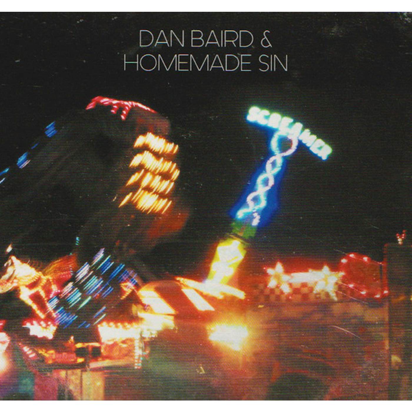 Dan Baird and Homemade Sin SCREAMER Vinyl Record