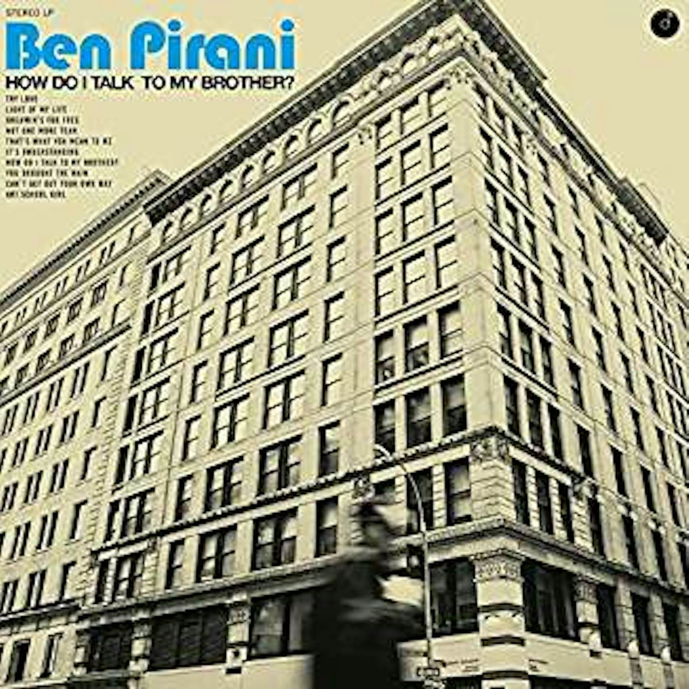 Ben Pirani HOW DO I TALK TO MY BROTHER CD