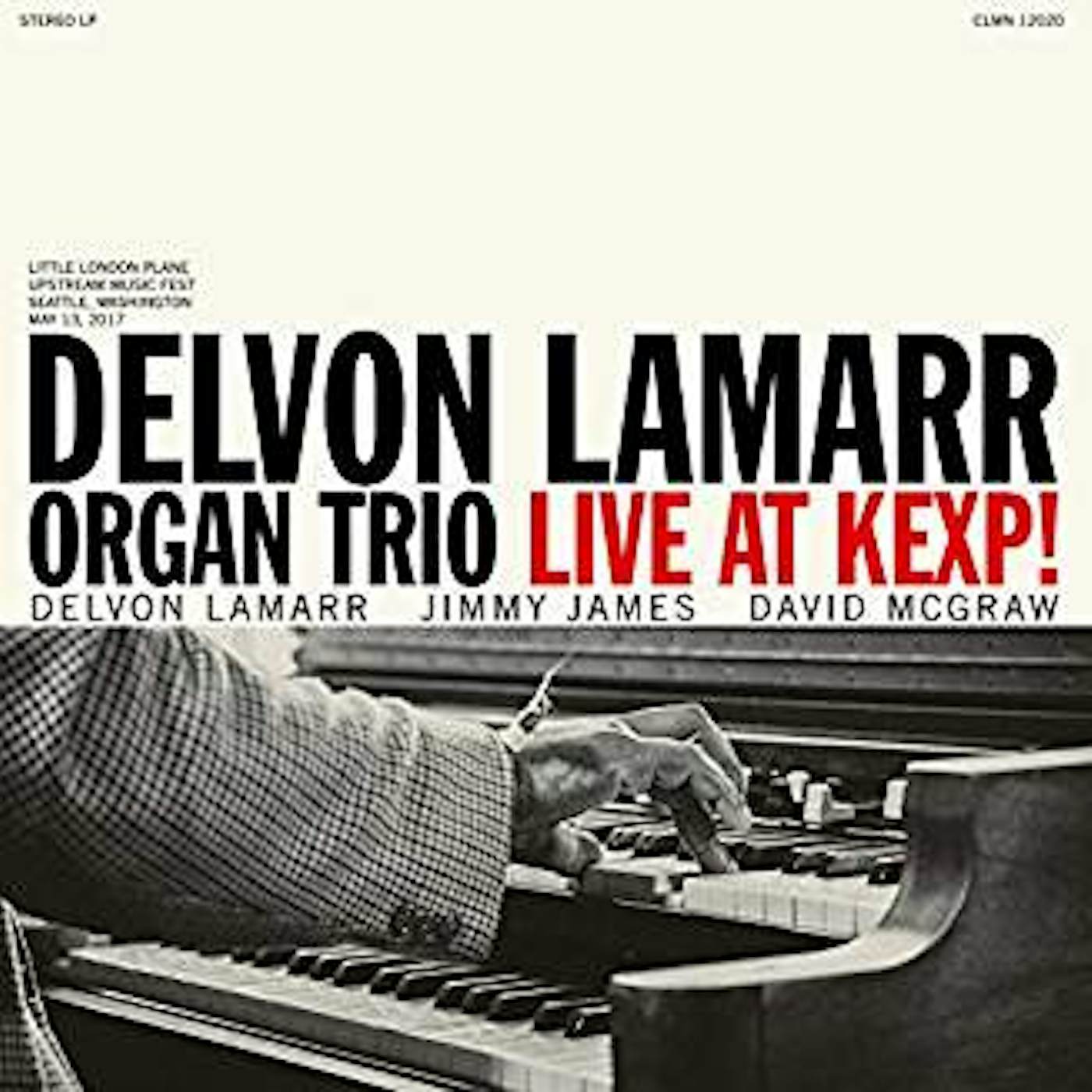 Delvon Lamarr Organ Trio LIVE AT KEXP CD