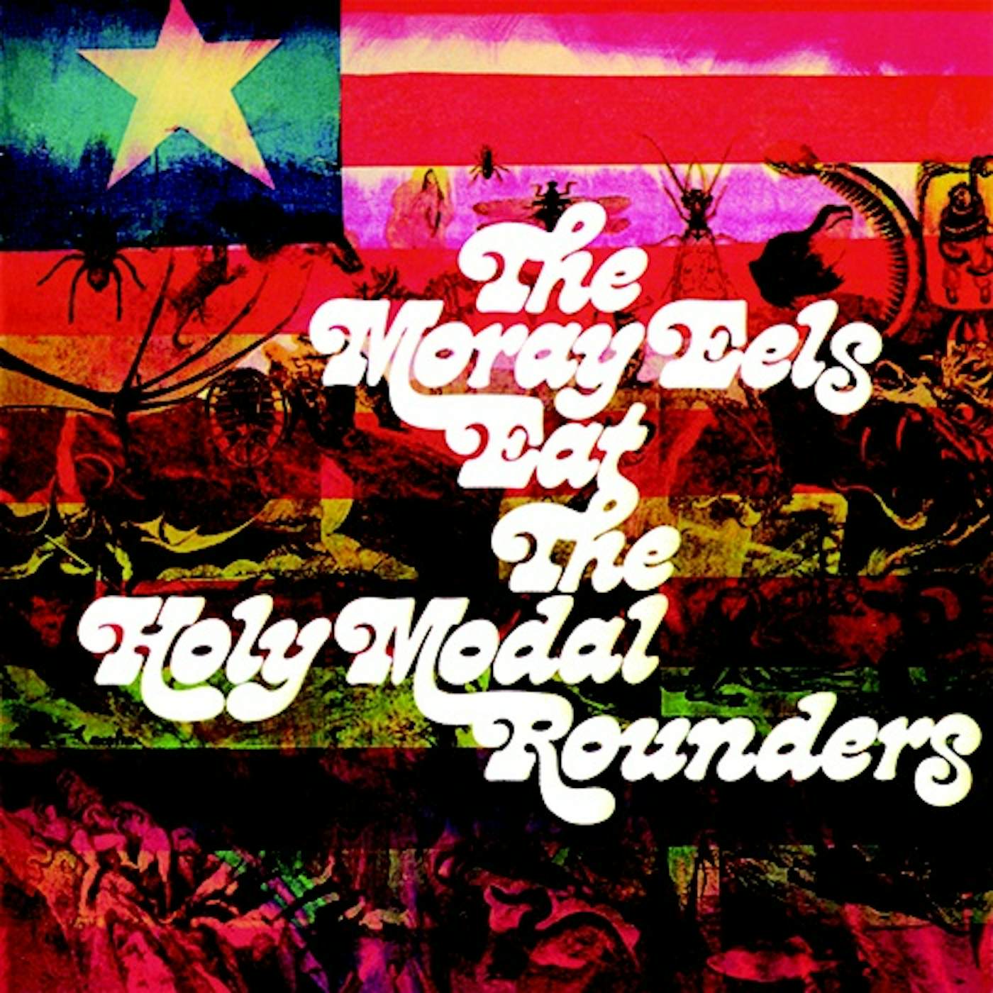 The Holy Modal Rounders MORAY EELS EAT (2018 REISSUE) CD