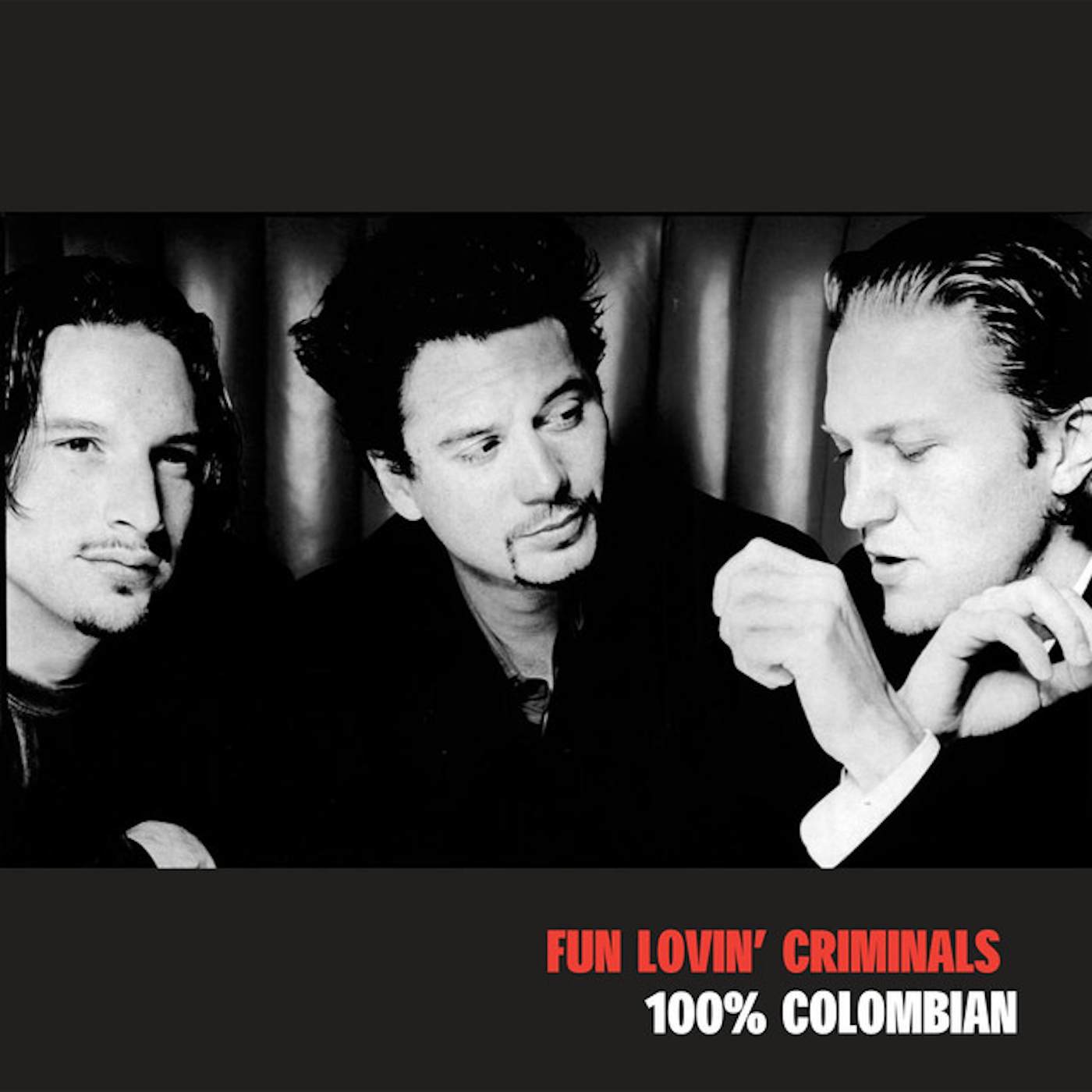Fun Lovin' Criminals 100% COLUMBIAN Vinyl Record