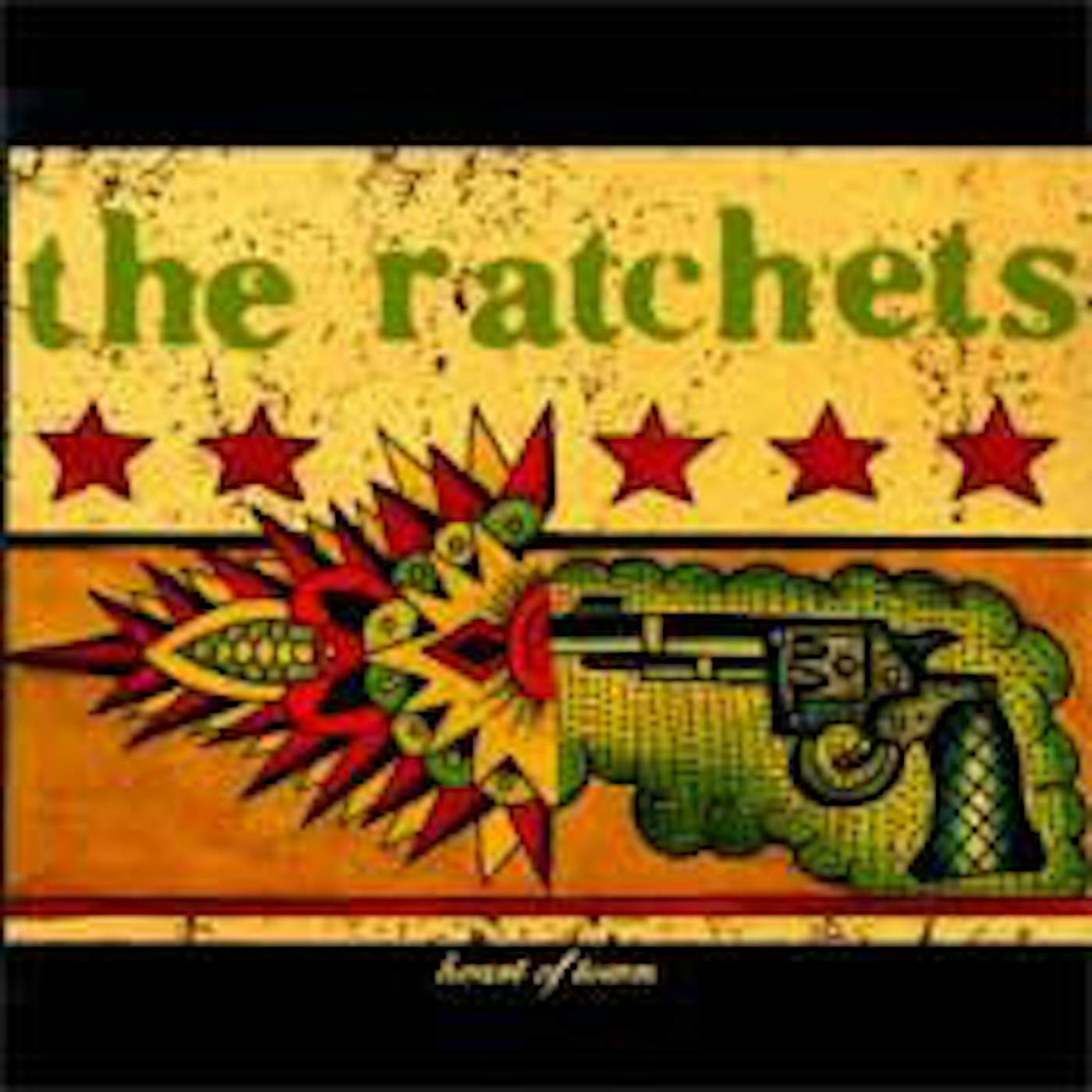 The Ratchets Heart Of Town Vinyl Record