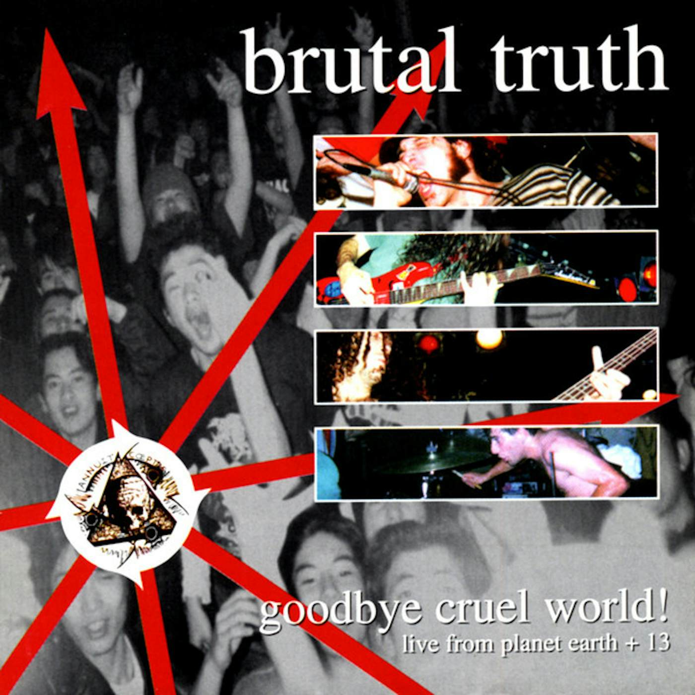 Brutal Truth Goodbye Cruel World Vinyl Record