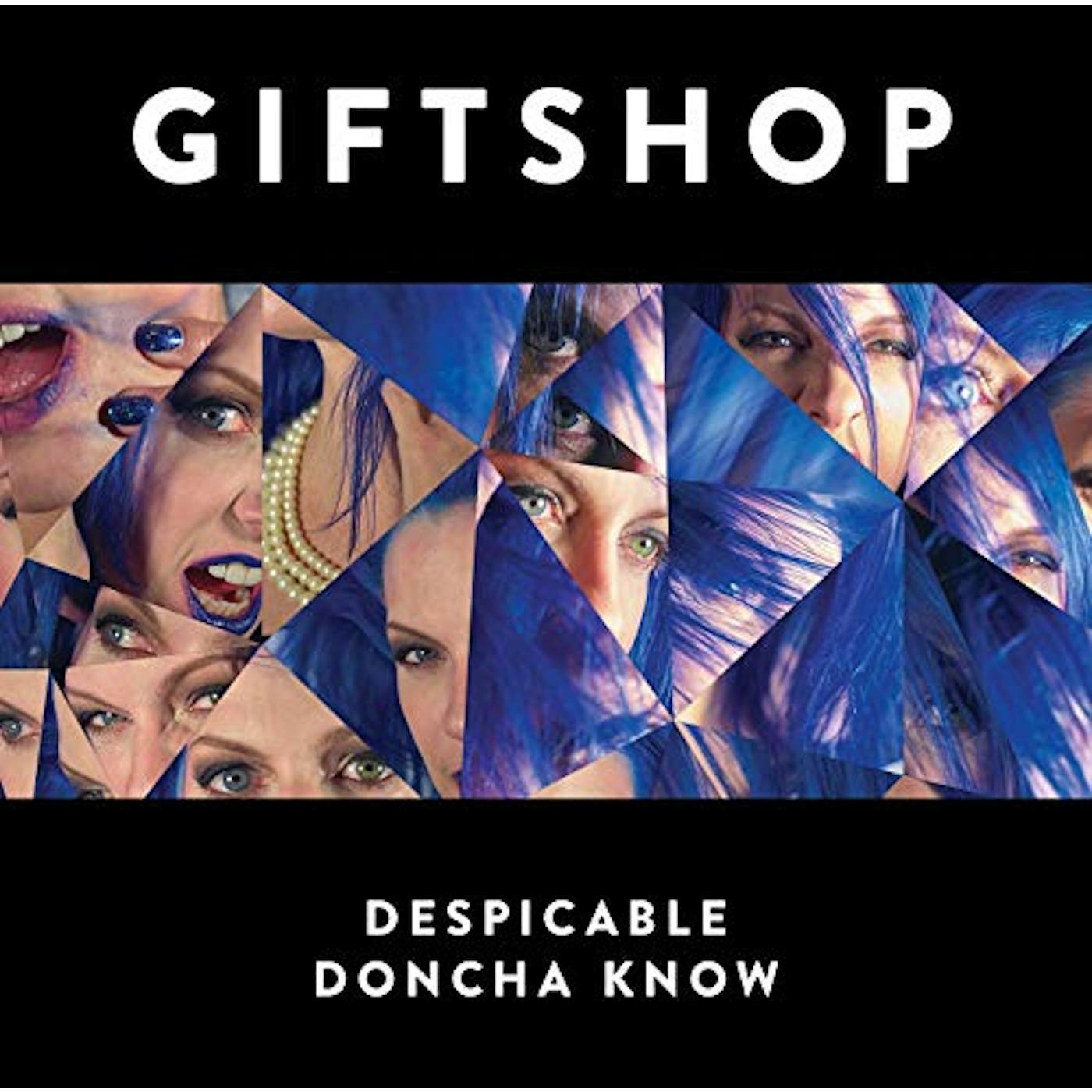 Giftshop DESPICABLE / DON'TCHA KNOW Vinyl Record