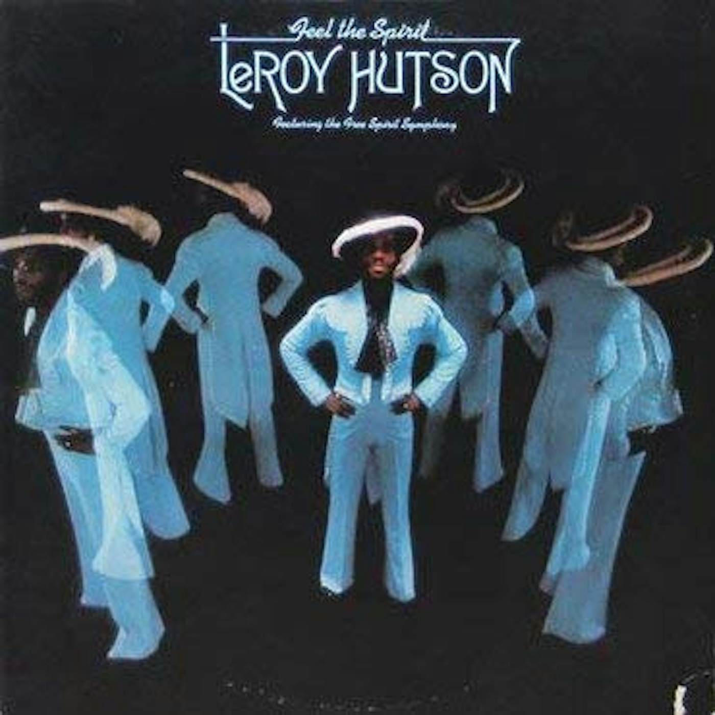 Leroy Hutson Feel the Spirit Vinyl Record