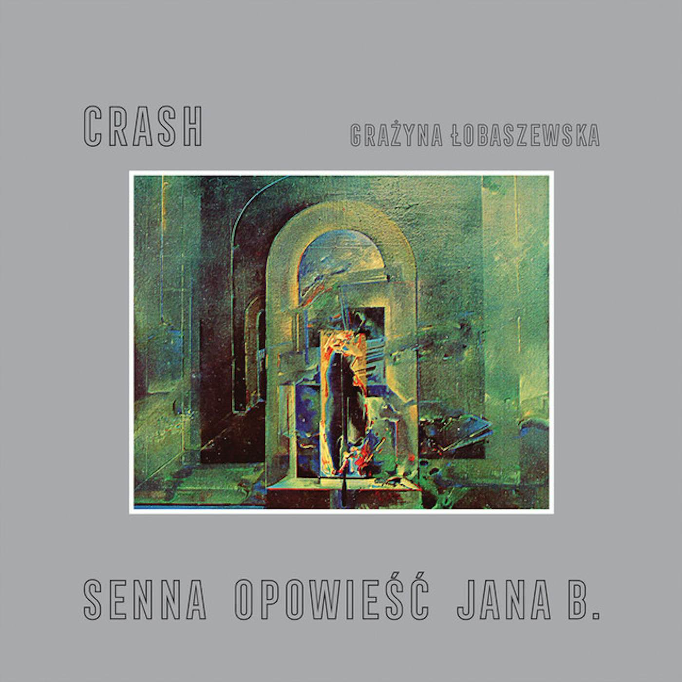 Crash SENNA OPOWIESC JANA B. Vinyl Record