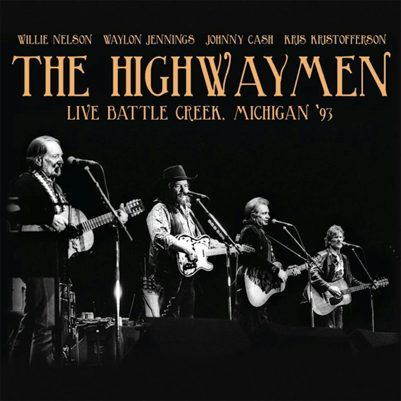 The Highwaymen LIVE BATTLE CREEK CD