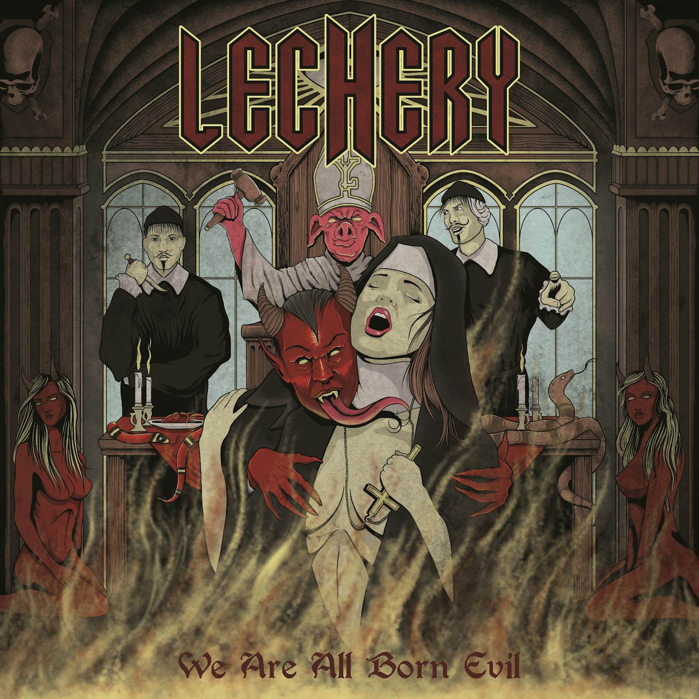 Lechery We Are All Born Evil Vinyl Record