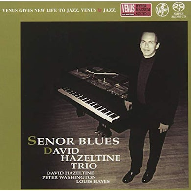 David Hazeltine SENOR BLUES Super Audio CD
