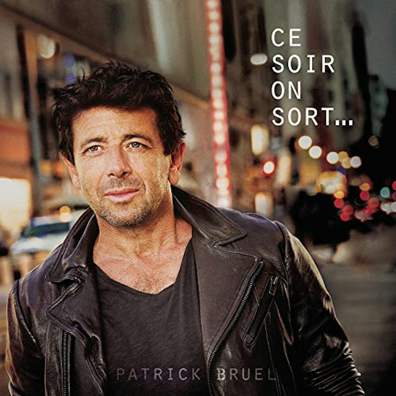Patrick Bruel Ce Soir On Sort Vinyl Record