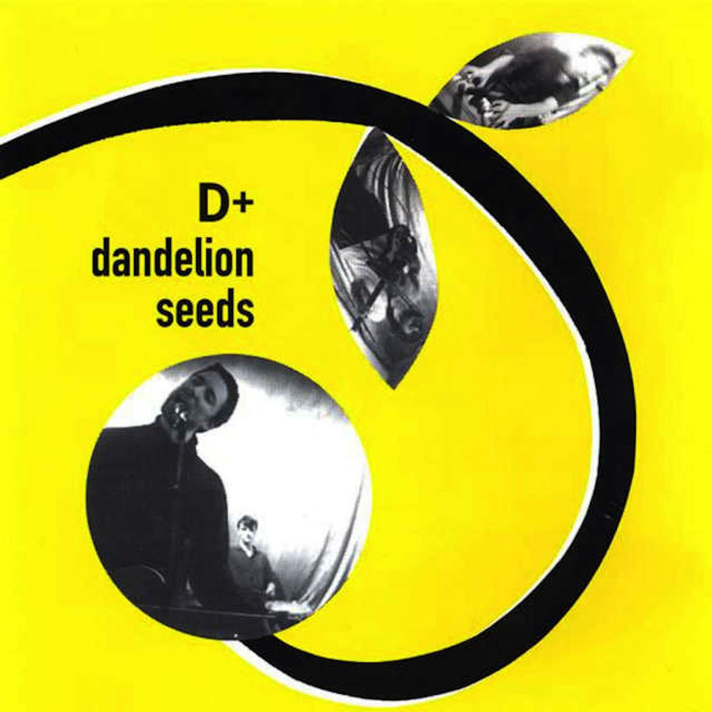 D+ DANDELION SEEDS CD
