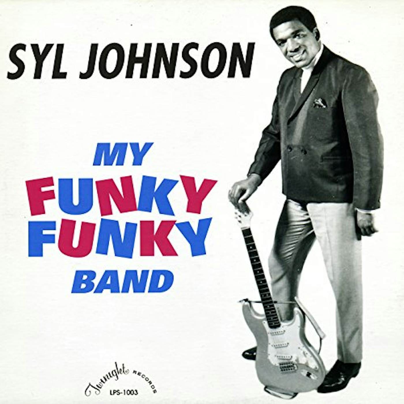 Syl Johnson MY FUNKY FUNKY BAND Vinyl Record