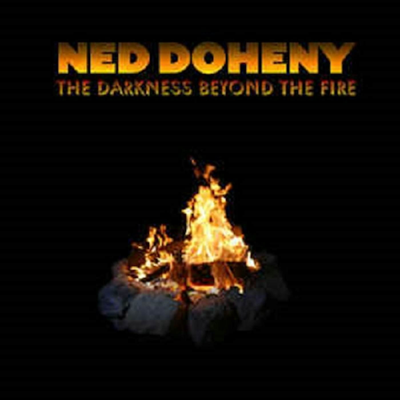 Ned Doheny DARKNESS BEYOND THE FIRE CD
