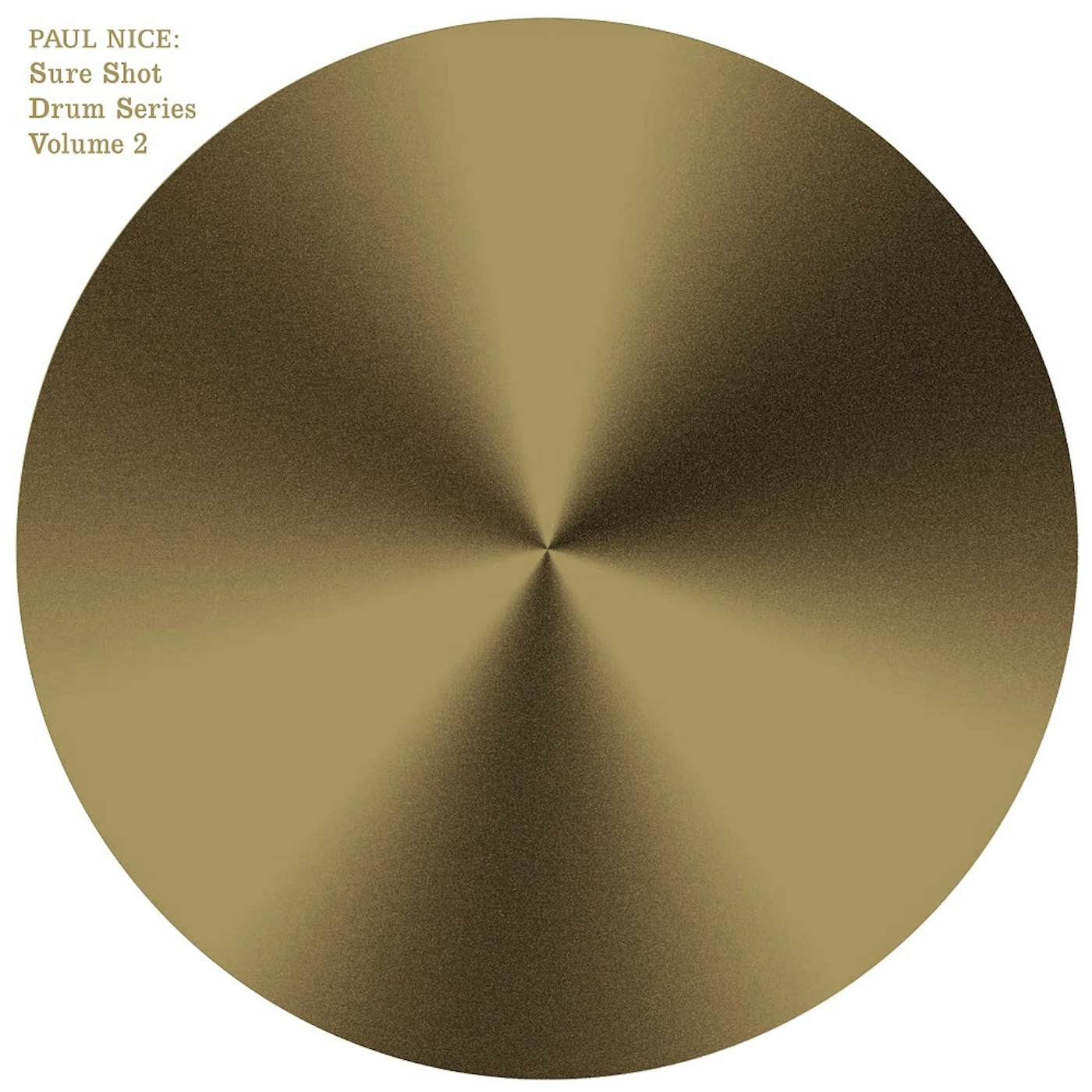 Paul Nice SURE SHOT DRUM SERIES VOL. 2 Vinyl Record
