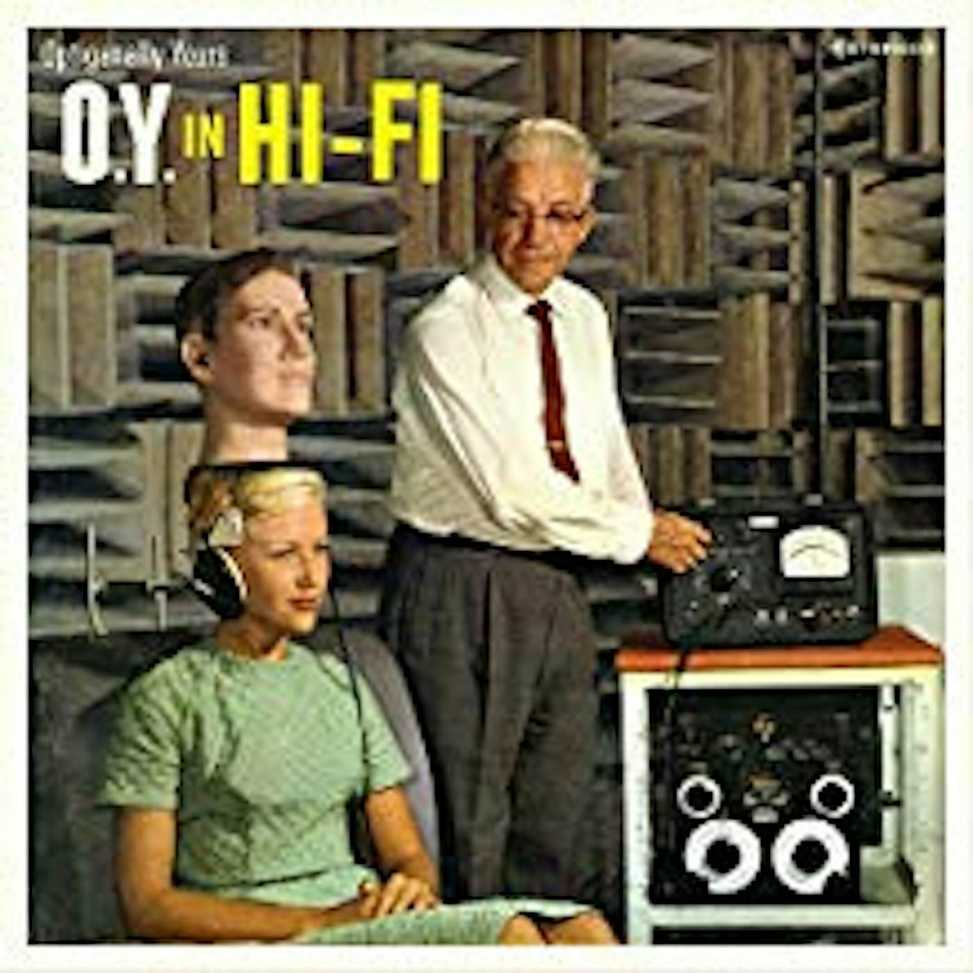 Optiganally Yours O.Y. IN HI-FI Vinyl Record