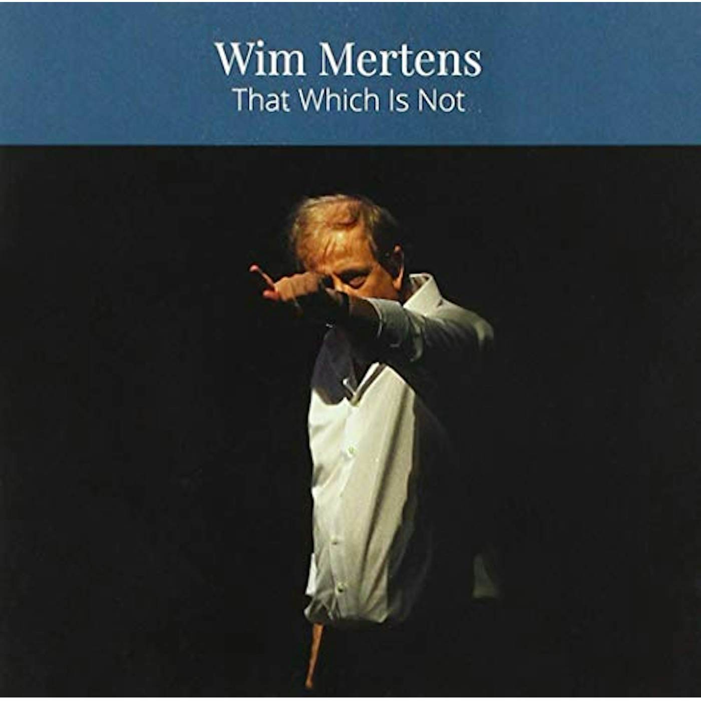 Wim Mertens THAT WHICH IS NOT CD