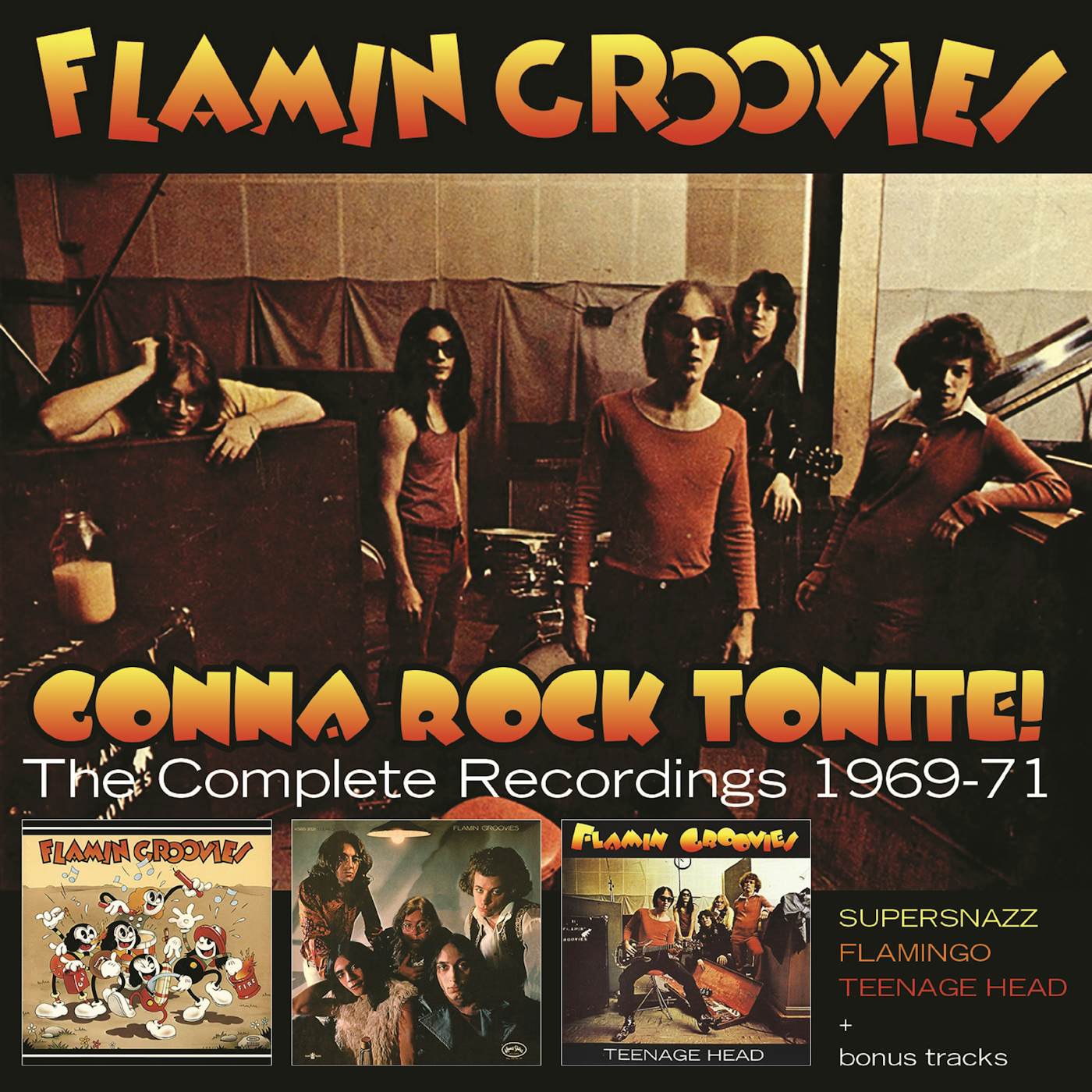 Flamin' Groovies GONNA ROCK TONITE: COMPLETE RECORDINGS 1969-1971 CD